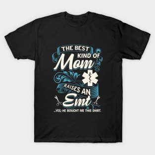 The Best Kind Of Mother T Shirts T-Shirt